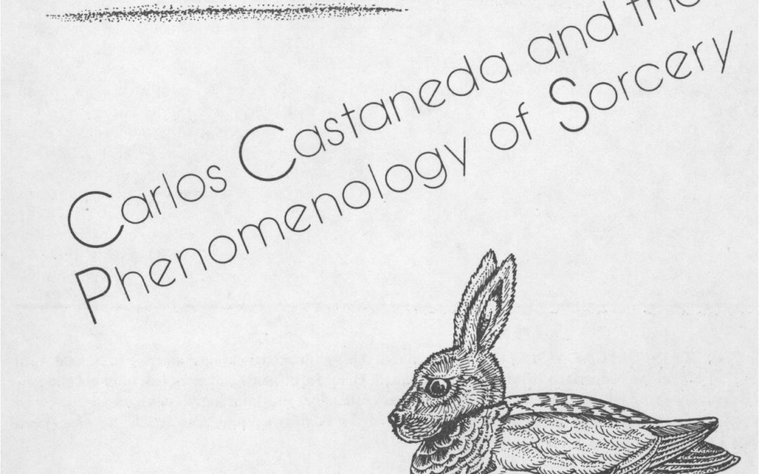 Карлос Кастанеда и феноменология магии